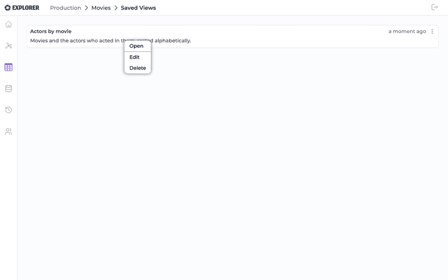 Saved Views list with a view's Open/Edit/Delete context menu open